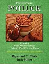 9780866473729-0866473726-Potluck: Exploring North American Meals, Culinary Practices, and Places