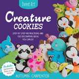 9781589238572-1589238575-Creature Cookies: Step-by-Step Instructions and 80 Decorating Ideas You Can Do (Sweet Art)