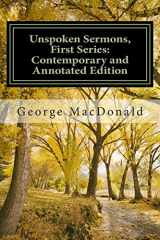 9781514881545-1514881543-Unspoken Sermons Series The First Series: A Contemporary and Annotated Edition (Unspoken Sermons: A Contemporary and Annotated Edition)