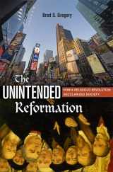 9780674045637-0674045637-The Unintended Reformation: How a Religious Revolution Secularized Society