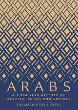 9780300180282-0300180284-Arabs: A 3,000-Year History of Peoples, Tribes and Empires