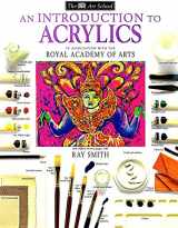 9780751306460-0751306460-Introduction to Acrylics (Art School)
