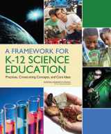 9780309217422-0309217423-A Framework for K-12 Science Education: Practices, Crosscutting Concepts, and Core Ideas
