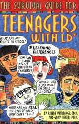 9780915793518-0915793512-The Survival Guide for Teenagers With LD*: *Learning Differences