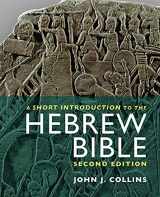 9781451472943-1451472943-A Short Introduction to the Hebrew Bible: Second Edition