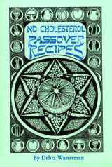 9780931411144-0931411149-No Cholesterol Passover Recipes