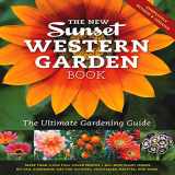 9780376039200-0376039205-The New Western Garden Book: The Ultimate Gardening Guide