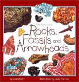 9781559718059-1559718056-Rocks, Fossils & Arrowheads (Take Along Guides)