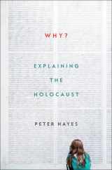 9780393254365-0393254364-Why?: Explaining the Holocaust