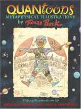 9780873552653-0873552652-Quantoons: PB198X - Metaphysical Illustrations by Thomas Bunk, Physical Explanations by Arthur Eisenkraft And Larry D. Kirkpatrick