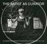 9789491775680-9491775685-The Artist as Curator: Collaborative Initiatives in the International Zero Movement 1957-1967