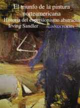 9788420671369-8420671363-El triunfo de la pintura norteamericana: Historia del expresionismo abstracto (Spanish Edition)