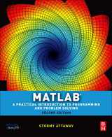 9780123850812-0123850819-Matlab: A Practical Introduction to Programming and Problem Solving