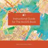 9781589484702-1589484703-Instructional Guide for The ArcGIS Book (The ArcGIS Books (3))