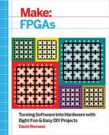9781457187858-145718785X-Make: FPGAs: Turning Software into Hardware with Eight Fun and Easy DIY Projects