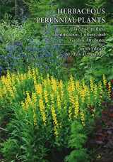 9781646170579-1646170571-Herbaceous Perennial Plants: A Treatise on their Identification, Culture, and Garden Attributes