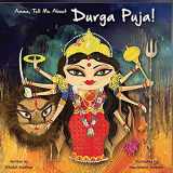 9789881239594-9881239591-Amma Tell Me About Durga Puja! (Amma Tell Me, 11)