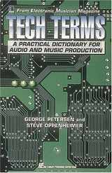 9780793519897-0793519896-Electronic Musician's Tech Terms (From Electronic Musician Magazine)
