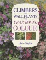 9780706372366-0706372360-Climbers and Wall Plants for Year Round Colour