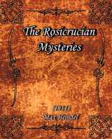 9781594620454-1594620458-The Rosicrucian Mysteries (1911)
