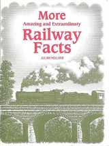 9780715336229-0715336223-More Amazing and Extraordinary Railway Facts