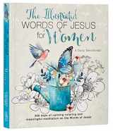 9781432115975-1432115979-The Illustrated Words of Jesus for Women Daily Devotional - 366 Days of Calming Coloring and Meaningful Meditation on the Words of Jesus