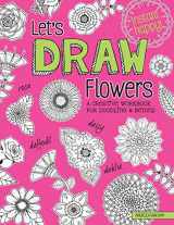 9781497203679-1497203678-Let's Draw Flowers: A Creative Workbook for Doodling and Beyond (Design Originals) Beginner-Friendly Techniques & Step-by-Step Instructions for Floral Drawing, from Hello Angel (Instant Happy)