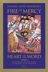 9780898709766-0898709768-Fire of Mercy, Heart of the Word: Meditations on the Gospel According to St. Matthew (Volume 2)
