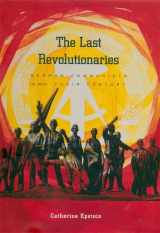 9780674010451-0674010450-The Last Revolutionaries: German Communists and Their Century