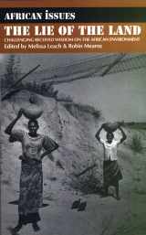 9780852554098-0852554095-Lie of the Land: Challenging Received Wisdom on the African Environment (African Issues, 1)