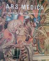 9780876330630-0876330634-Ars Medica, Art, Medicine, and the Human Condition: Prints, Drawings, and Photographs from the Collection of the Philadelphia Museum of Art