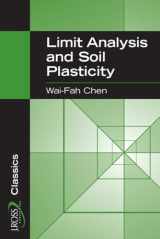 9781932159738-1932159738-Limit Analysis and Soil Plasticity (J Ross Publishing Classics)