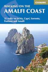 9781852848828-1852848820-Walking on the Amalfi Coast: Ischia, Capri, Sorrento, Positano and Amalfi