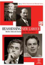 9781444351347-1444351346-Reassessing New Labour: Market, State and Society under Blair and Brown