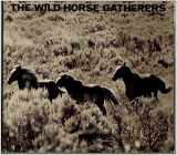 9780684155913-0684155915-The Wild Horse Gatherers
