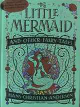 9781435163683-1435163680-Little Mermaid and Other Fairy Tales (Barnes & Noble Collectible Classics: Children's Edition) (Barnes & Noble Collectible Editions)