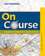 9781133309734-1133309739-On Course: Strategies for Creating Success in College and in Life