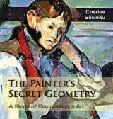 9781626549272-1626549273-The Painter's Secret Geometry: A Study of Composition in Art