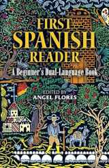 9780486258102-0486258106-First Spanish Reader: A Beginner's Dual-Language Book (Beginners' Guides) (English and Spanish Edition)