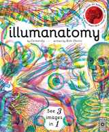 9781786030511-1786030519-Illumanatomy: See inside the human body with your magic viewing lens (Illumi: See 3 Images in 1)