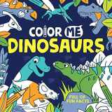 9781454941293-1454941294-Color Me: Dinosaurs