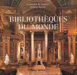 9782732427454-2732427454-Bibliothèques du monde (French Edition)