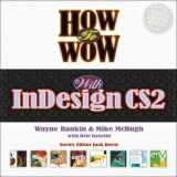 9780321357519-0321357515-How to Wow With Indesign CS2