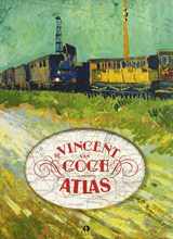 9789047617990-9047617991-The Vincent Van Gogh Atlas (Dutch Edition)
