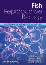 9781405121262-1405121262-Fish Reproductive Biology: Implications for Assessment and Management