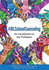 9781793515858-1793515859-#IRLSchoolCounseling: An Introduction to the Profession