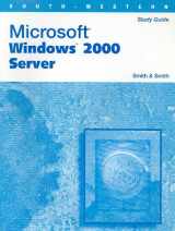 9780538689014-0538689013-Student Workbook for Smith/Smith's Microsoft Windows 2000 Server