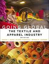 9781501307300-1501307304-Going Global: The Textile and Apparel Industry