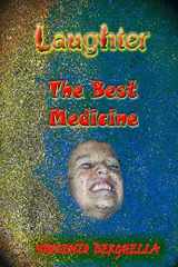 9780615179209-0615179207-Laughter, the Best Medicine Jokes for Everyone