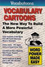 9780965242295-0965242293-Vocabutoons, Vocabulary Cartoons the New Way to Build a More Powerful Vocabulary: Vocabulary Cartoons : Building an Educated Vocabulary With Visual Mnemonics